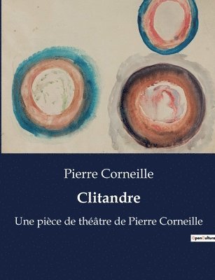 Pierre Corneille - Clitandre, Häftad