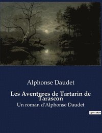 bokomslag Les Aventures de Tartarin de Tarascon