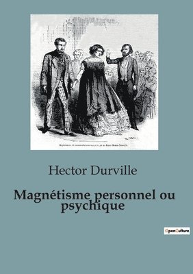 bokomslag Magnetisme personnel ou psychique