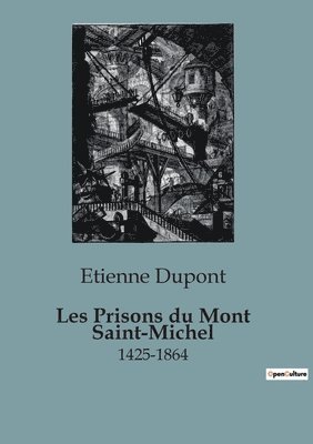 Les Prisons du Mont Saint-Michel 1