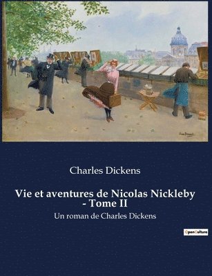 Vie et aventures de Nicolas Nickleby - Tome II 1