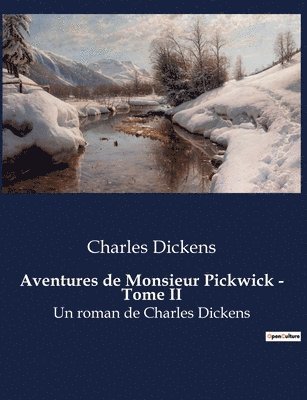 bokomslag Aventures de Monsieur Pickwick - Tome II