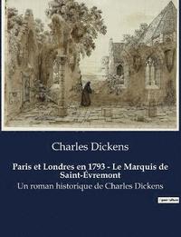 bokomslag Paris et Londres en 1793 - Le Marquis de Saint-Evremont