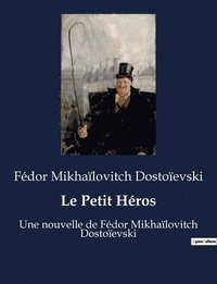 bokomslag Le Petit Heros