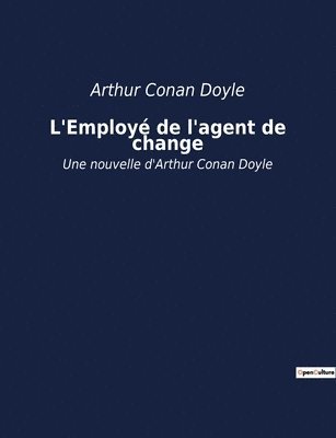 bokomslag L'Employ de l'agent de change