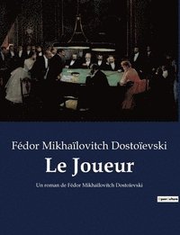 bokomslag Le Joueur