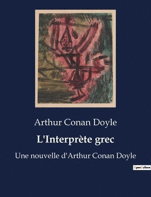 bokomslag L'Interprète grec