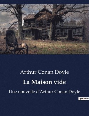 La Maison vide 1