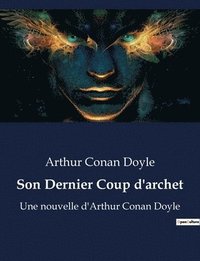 bokomslag Son Dernier Coup d'archet