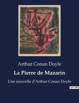 Arthur Conan Doyle - Pierre de Mazarin, Häftad