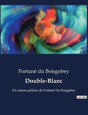 Double-Blanc 1