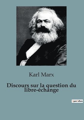 Discours sur la question du libre-echange 1