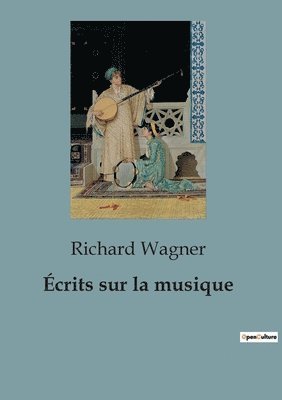 Écrits sur la musique 1