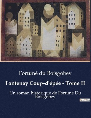 Fontenay Coup-d'epee - Tome II 1