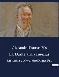 bokomslag La Dame aux camelias