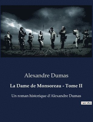 La Dame de Monsoreau - Tome II 1