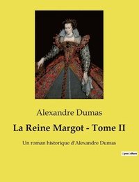 bokomslag Reine Margot - Tome II