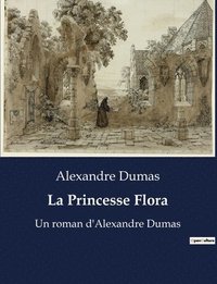 bokomslag La Princesse Flora