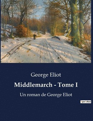 Middlemarch - Tome I 1