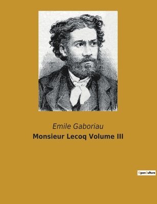 Monsieur Lecoq Volume III 1
