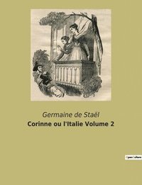 bokomslag Corinne ou l'Italie Volume 2