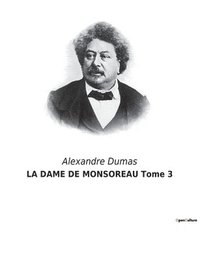bokomslag DAME DE MONSOREAU Tome 3