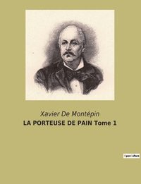 bokomslag PORTEUSE DE PAIN Tome 1