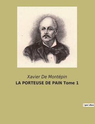 bokomslag PORTEUSE DE PAIN Tome 1