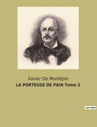 bokomslag LA PORTEUSE DE PAIN Tome 2