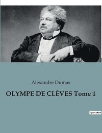 bokomslag OLYMPE DE CLEVES Tome 1