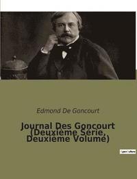 bokomslag Journal Des Goncourt (Deuxieme Serie, Deuxieme Volume)