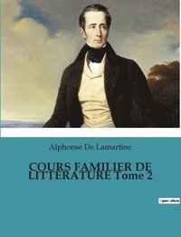 bokomslag COURS FAMILIER DE LITTÉRATURE Tome 2