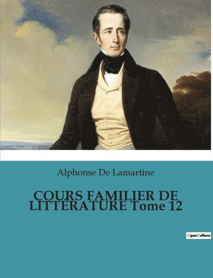 bokomslag COURS FAMILIER DE LITTÉRATURE Tome 12