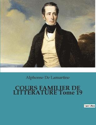 COURS FAMILIER DE LITTERATURE Tome 19 1