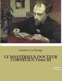 bokomslag LE MYSTERIEUX DOCTEUR CORNELIUS Tome III