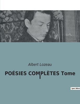 POESIES COMPLETES Tome II 1