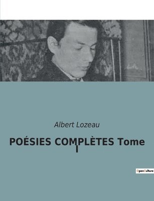 bokomslag POÉSIES COMPLÈTES Tome III