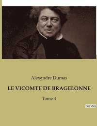 bokomslag Vicomte de Bragelonne
