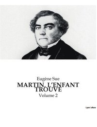bokomslag Martin, l'Enfant Trouvé