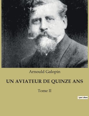 Arnould Galopin - Aviateur de Quinze ANS, Häftad