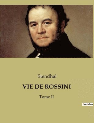 Vie de Rossini 1