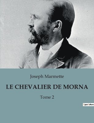Le Chevalier de Mornac 1