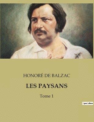 Honoré de Balzac, HONORÉ - Les Paysans, Häftad