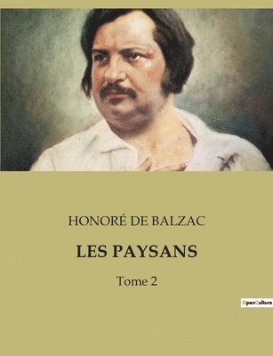 Honoré de Balzac, HONORÉ - Les Paysans, Häftad