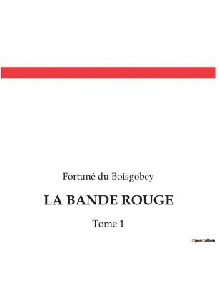 Bande Rouge 1
