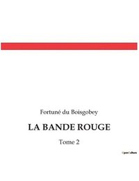 bokomslag Bande Rouge