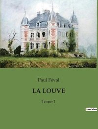 bokomslag La Louve