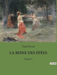 bokomslag La Reine Des Epees