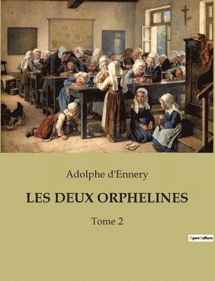 bokomslag Les Deux Orphelines