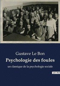 bokomslag Psychologie des foules